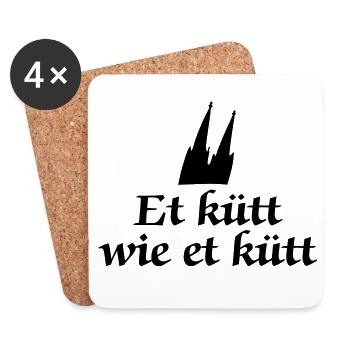 Köln Spruch - Et kütt wie et kütt -Kölsche Sprüche - Untersetzer (4er-Set) - Weiß - Vorne