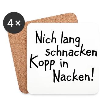 Nich lang schnacken Kopp in Nacken! - Untersetzer (4er-Set) - Weiß - Vorne