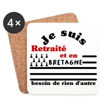 Je suis retraité et en bretagne besoin de rien - Dessous de verre (lot de 4) - blanc - Devant