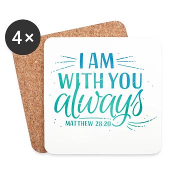 I am with you always - Coasters (set of 4) - white - Front