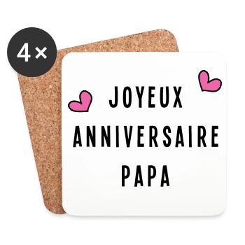 JOYEUX ANNIVERSAIRE PAPA. FÊTE DES PÈRES - Dessous de verre (lot de 4) - blanc - Devant
