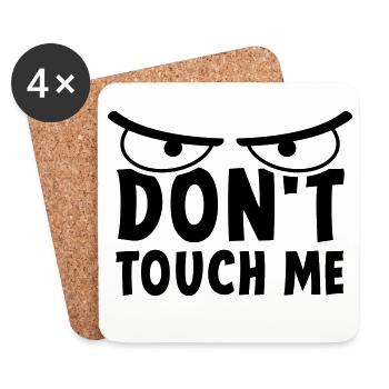 Slogan ne me touchez pas. Reste loin de moi. - Dessous de verre (lot de 4) - blanc - Devant