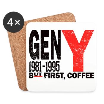 Gen Y Millennial Coffee First Shirt - Coasters (set of 4) - white - Front