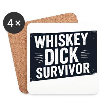 Whiskey Dick Survivor Schmutziger Humor Frech Drec - Untersetzer (4er-Set) - Weiß - Vorne
