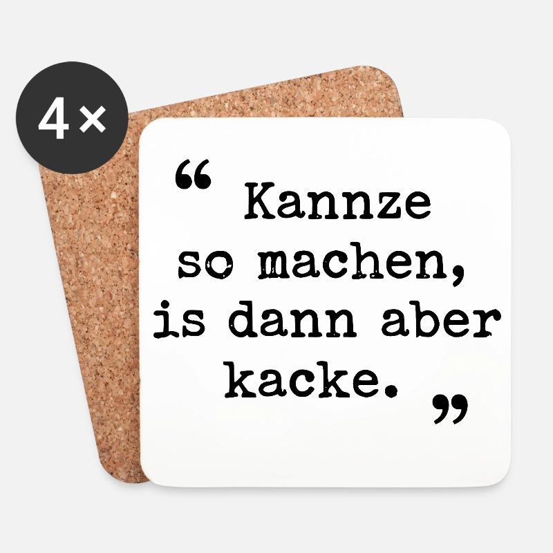 Ruhrgebiet Ruhrpott Dialekt Kannze so machen  - Untersetzer (4er-Set) - Weiß