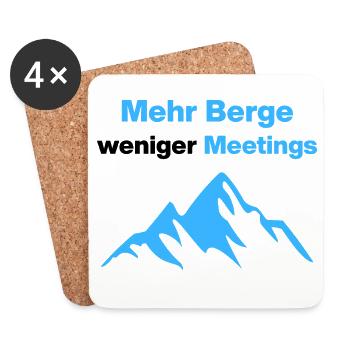 Plus de montagnes, moins de réunions, de jours fériés, de bureaux - Dessous de verre (lot de 4) - blanc - Devant
