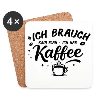 Ich brauch kein plan ich brauch Kaffee - Untersetzer (4er-Set) - Weiß - Vorne