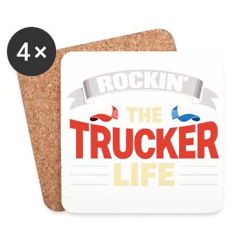 Rockin The Trucker Life Truck Driver Everyday Life - Coasters (set of 4) - white - Front