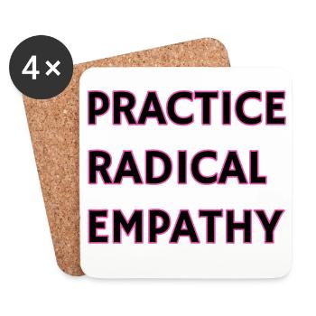 Radikale Empathie praktizieren - Untersetzer (4er-Set) - Weiß - Vorne