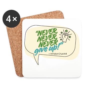 Never Give Up Winston Churchill Zitat - Untersetzer (4er-Set) - Weiß - Vorne