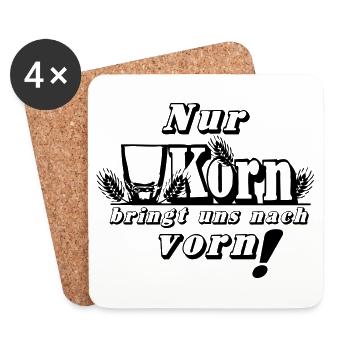 Korn , Party , Nur Korn bringt uns nach vorn(25) - Untersetzer (4er-Set) - Weiß - Vorne