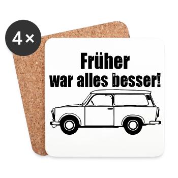  , Trabi , DDR Kult , früher besser (25) - Untersetzer (4er-Set) - Weiß - Vorne