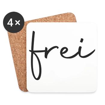 frei - frei sein - Untersetzer (4er-Set) - Weiß - Vorne