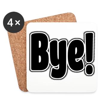 Bye!. Cheerful expression - Coasters (set of 4) - white - Front