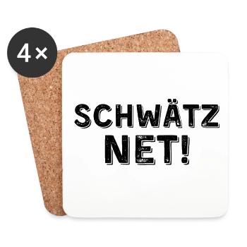 Schwätz net dunkel - Untersetzer (4er-Set) - Weiß - Vorne
