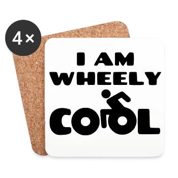I'm wheely cool. Wheelchair humor * - Coasters (set of 4) - white - Front