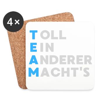 TEAM Toll Ein Anderer Macht`s - Untersetzer (4er-Set) - Weiß - Vorne