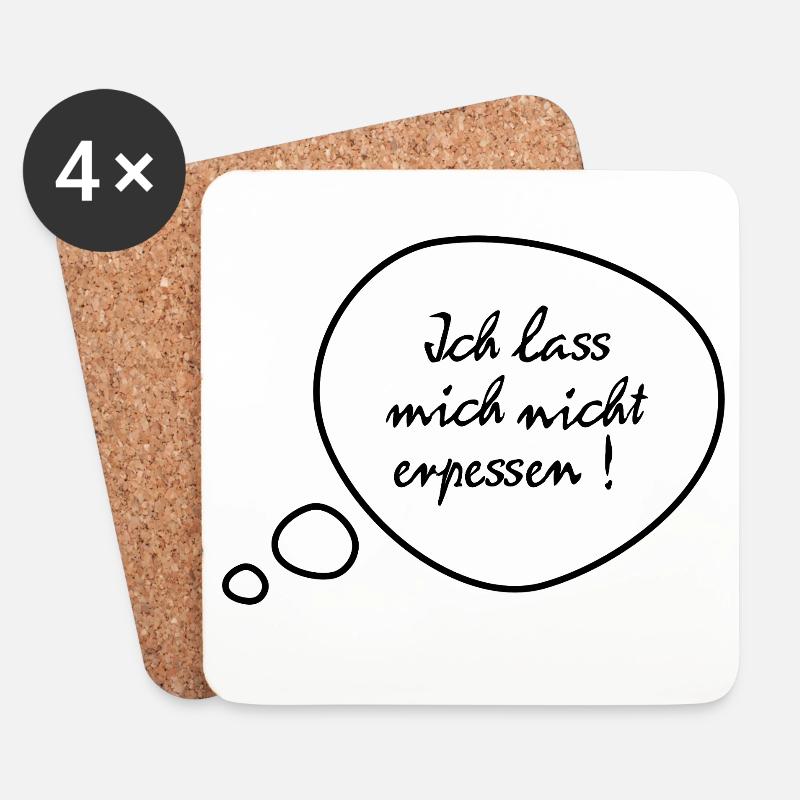Ich lass mich nicht erpressen - Untersetzer (4er-Set) - Weiß