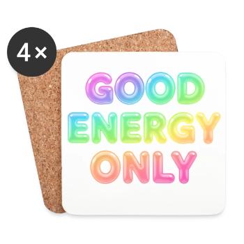 Good Energy Only – Positive Statement Typography - Coasters (set of 4) - white - Front