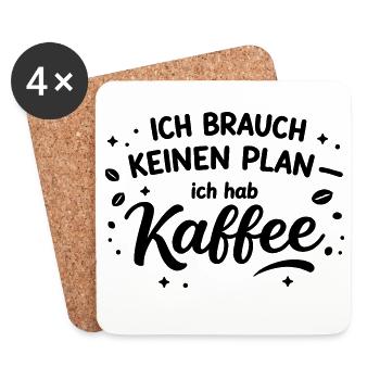 Ich brauch kein plan ich brauch Kaffee - Untersetzer (4er-Set) - Weiß - Vorne