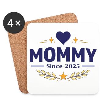 Mommy Since 2025 – Proud Mom Design - Coasters (set of 4) - white - Front