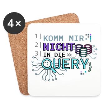 Komm mir nicht in die Quere Tech - Untersetzer (4er-Set) - Weiß - Vorne