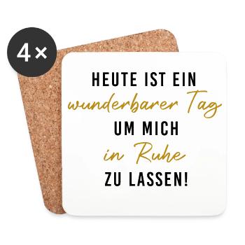 Wunderbarerer Tag, um mich in Ruhe zu lassen! - Untersetzer (4er-Set) - Weiß - Vorne