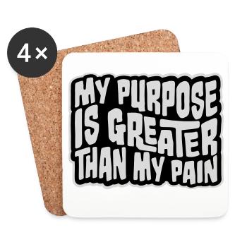 My Purpose Is Greater Than My Pain Sinn Zitat Logo - Untersetzer (4er-Set) - Weiß - Vorne