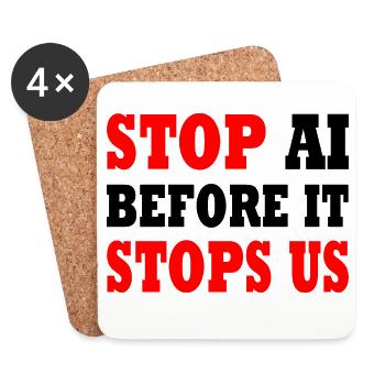 stop ai before it stops us - Untersetzer (4er-Set) - Weiß - Vorne