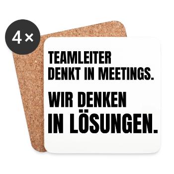 Teamleiter denkt in Meetings, Team denkt in Lösung - Untersetzer (4er-Set) - Weiß - Vorne