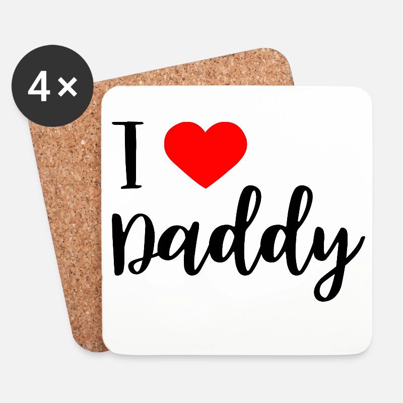 i love daddy - Untersetzer (4er-Set) - Weiß