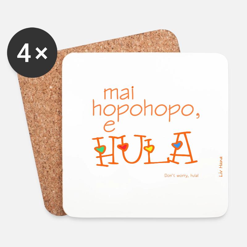 Mai hopohopo e hula - Coasters (set of 4) - white