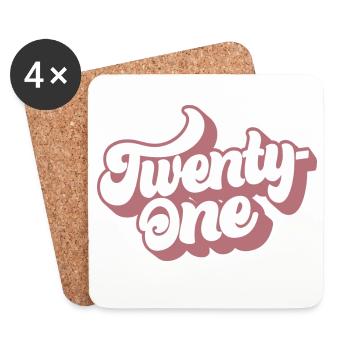 Twenty-One 21st Birthday For Women 21 Years Old - Coasters (set of 4) - white - Front