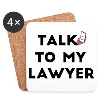 Talk To My Lawyer - Coasters (set of 4) - white - Front