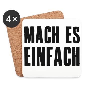 Mach es einfach Spruch Gründer Unternehmer - Untersetzer (4er-Set) - Weiß - Vorne