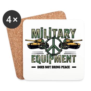 Military equipment does not bring peace - Coasters (set of 4) - white - Front