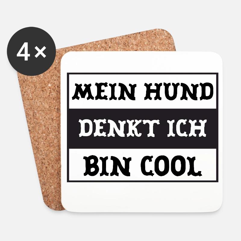Mein Hund denkt ich bin cool - Untersetzer (4er-Set) - Weiß