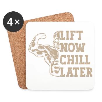 Powerlifting Bodybuilder Lift Now Chill Later Gym - Coasters (set of 4) - white - Front