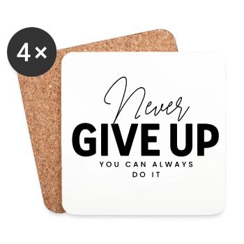 Never Give Up - Untersetzer (4er-Set) - Weiß - Vorne