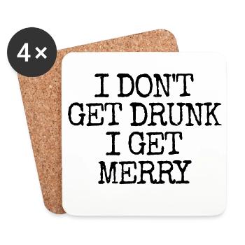 I don't get drunk, I get merry (lus - Coasters (set of 4) - white - Front
