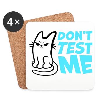 Ne me teste pas, chat coquin, citation drôle : logo - Dessous de verre (lot de 4) - blanc - Devant