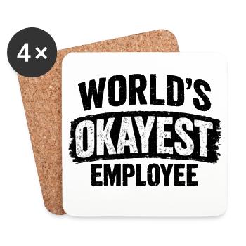 World's okayest employee Arbeitskollege Kollegen - Untersetzer (4er-Set) - Weiß - Vorne
