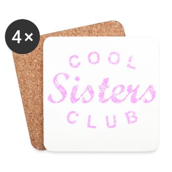 Cool Sisters Club Schwester Geschenk - Untersetzer (4er-Set) - Weiß - Vorne