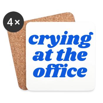 crying at the office - Untersetzer (4er-Set) - Weiß - Vorne