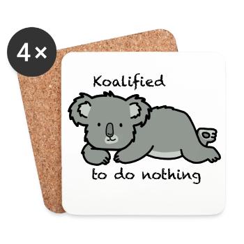 Cute Koala - Koalified to do nothing - Coasters (set of 4) - white - Front