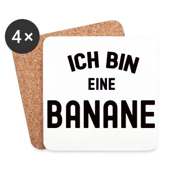 ICH BIN EINE BANANE Karneval Kostüm Obst Bananen - Untersetzer (4er-Set) - Weiß - Vorne