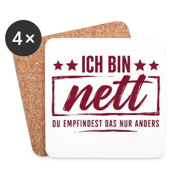 Ich bin nett - Du empfindest das nur anders - Untersetzer (4er-Set) - Weiß - Vorne