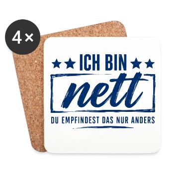 Ich bin nett - Du empfindest das nur anders - Untersetzer (4er-Set) - Weiß - Vorne