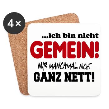 Nicht gemein Ganz nett Fies Unfreundlich Sprüche - Untersetzer (4er-Set) - Weiß - Vorne