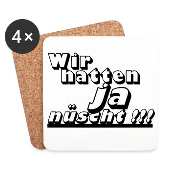 Ostalgie, DDR Kult ,Wir hatten ja nüscht (25) - Untersetzer (4er-Set) - Weiß - Vorne